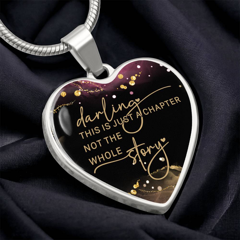 Darling This is Just a Chapter Heart Necklace - Engraved