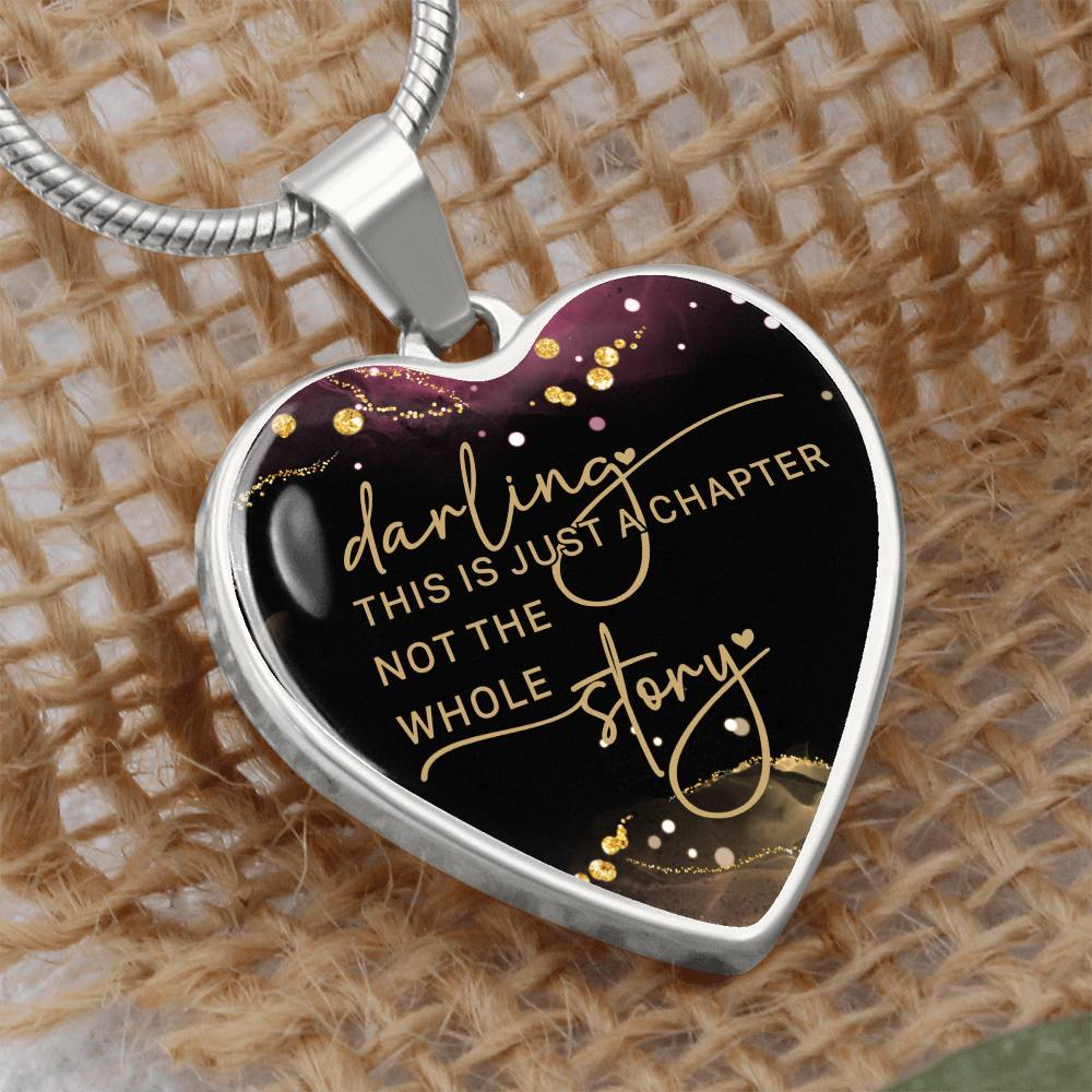 Darling This is Just a Chapter Heart Necklace - Engraved