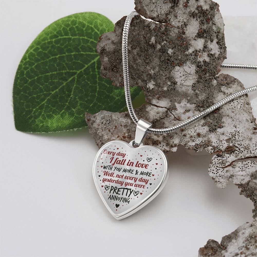 Every Day I Fall in Love - Engraved Necklace - Funny