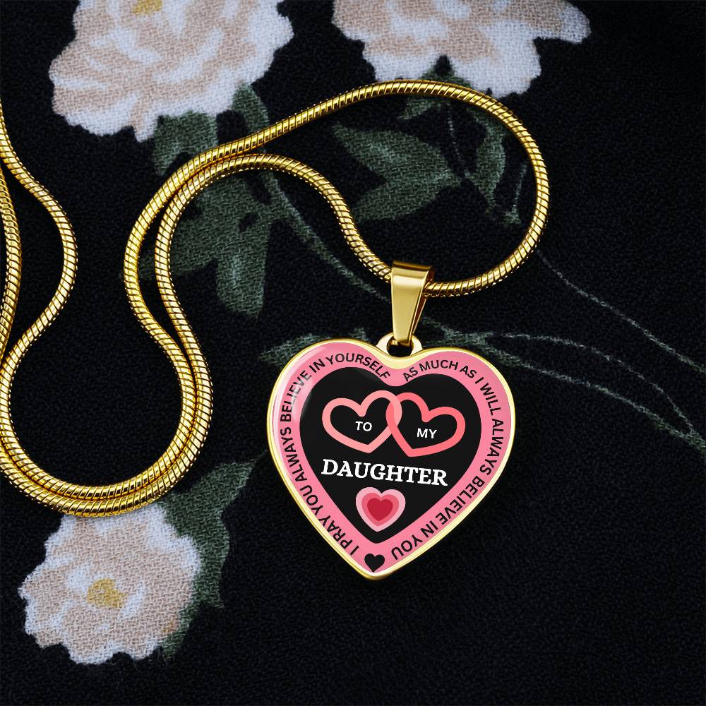 I Believe in You -To My Daughter Necklace