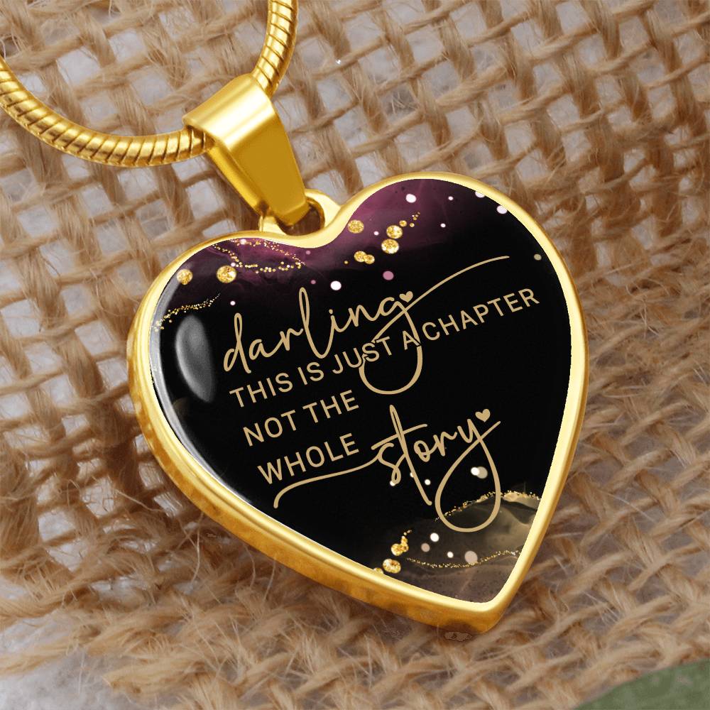 Darling This is Just a Chapter Heart Necklace - Engraved