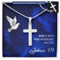 Personalized Cross Necklace - God is With You - Joshua 1 9