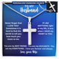 To My Husband | Personalized Cross Necklace
