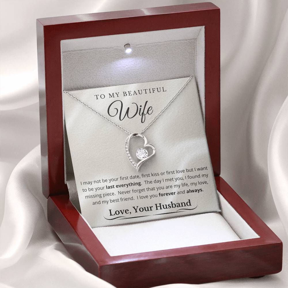 To My Beautiful Wife - My Last Everything - Forever Love
