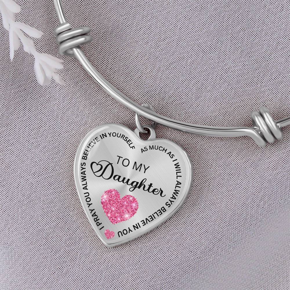I Believe in You Personalized Bangle Bracelet - To My Daughter