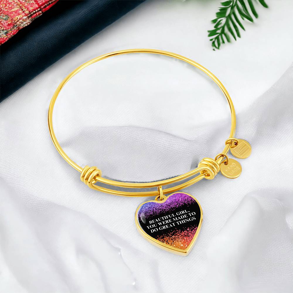 Beautiful Girl You Were Made To Do Great Things Engraved Heart Bangle Bracelet