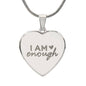 Engraved I Am Enough - Heart Necklace