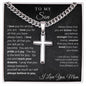 To My Son from Mom - Cuban Chain Artisan Cross Necklace