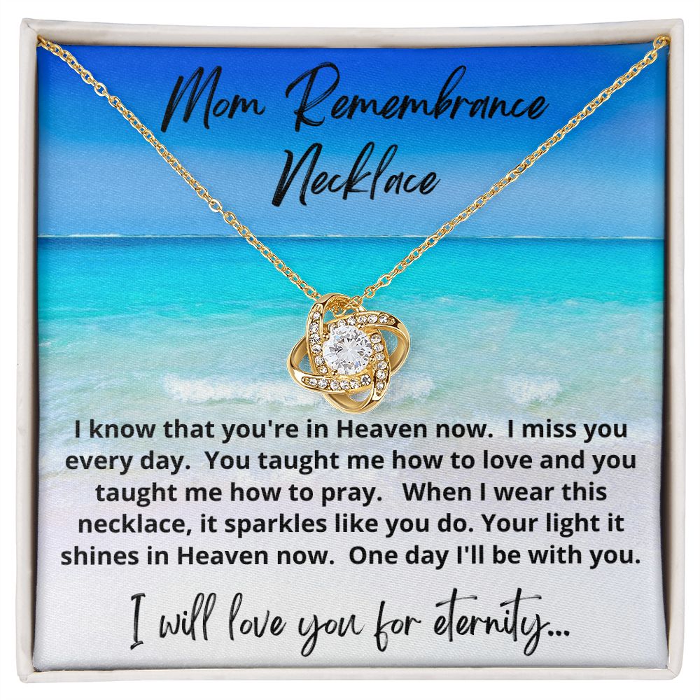 Mom Remembrance Necklace | Love Knot Necklace