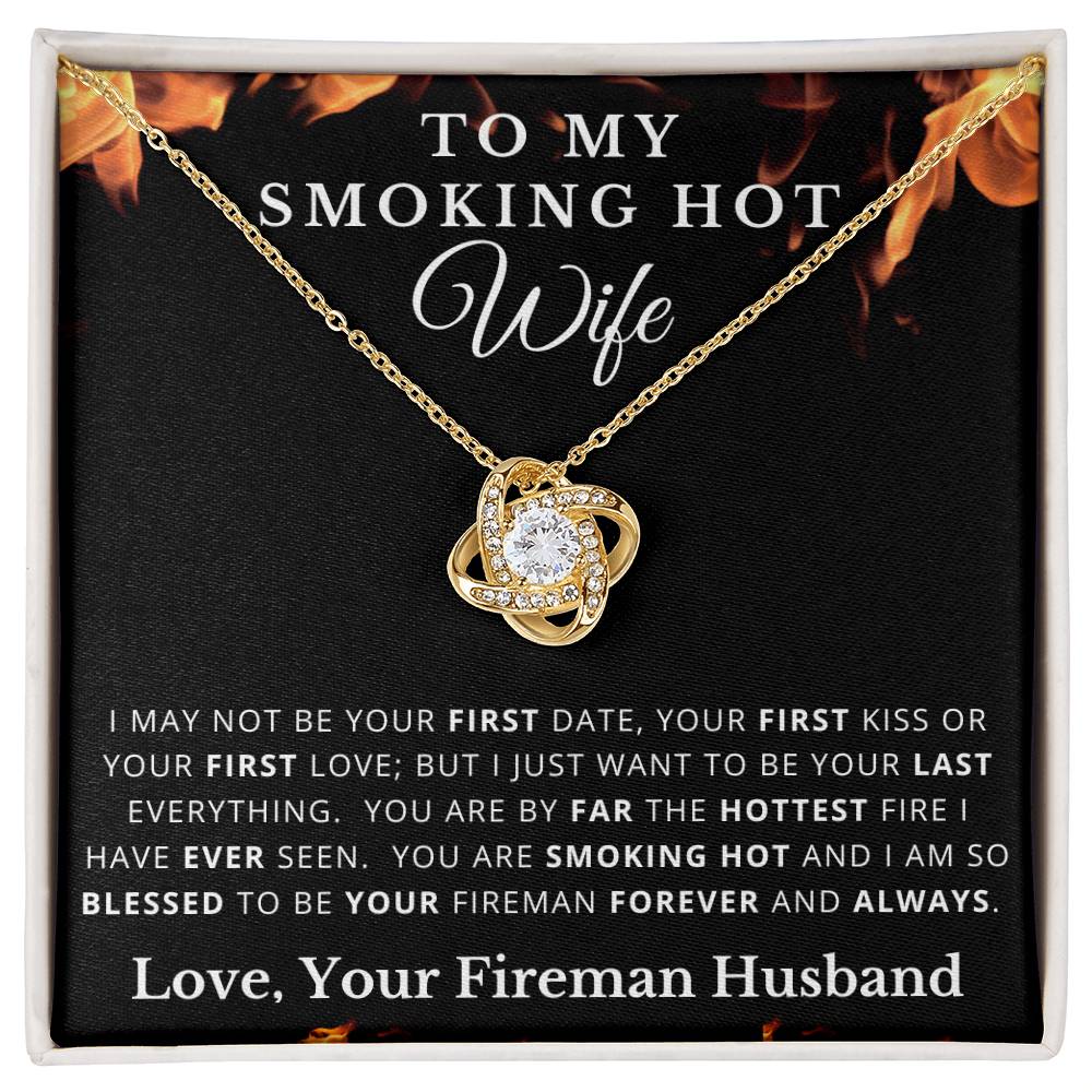To My Smoking Hot Wife - Love Knot Necklace