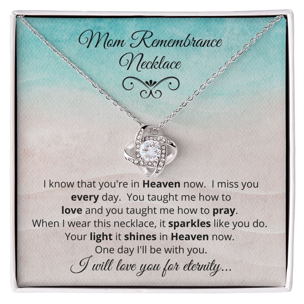 Mom Remembrance Necklace | Love Knot Necklace