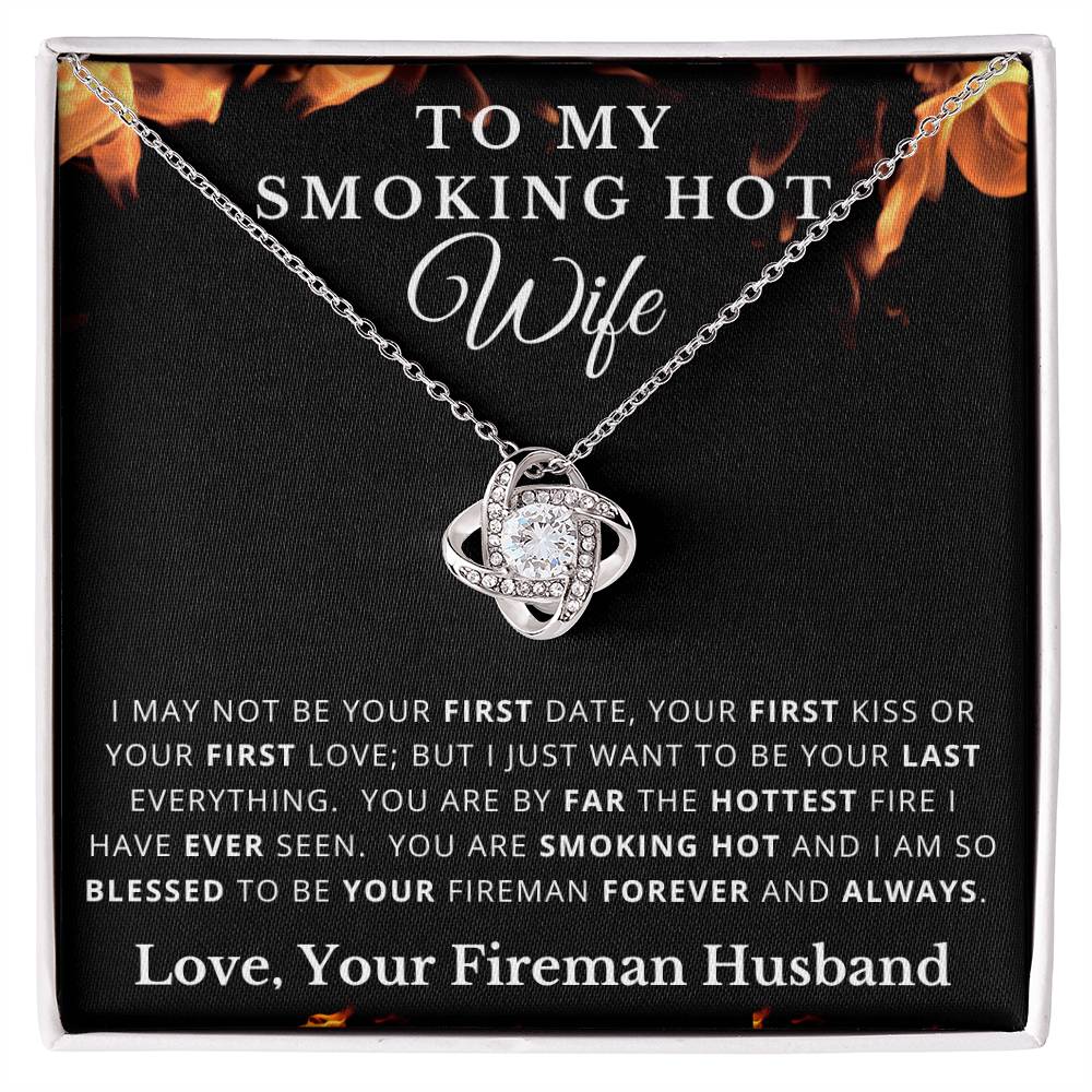 To My Smoking Hot Wife - Love Knot Necklace