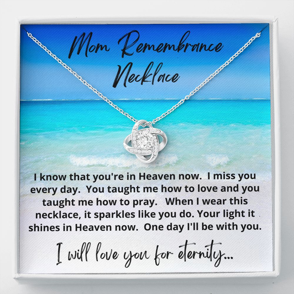 Mom Remembrance Necklace | Love Knot Necklace