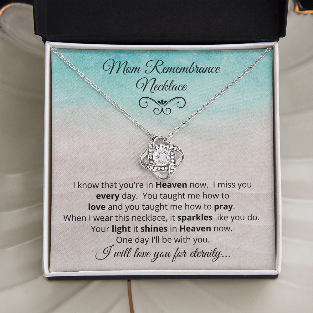 Mom Remembrance Necklace | Love Knot Necklace