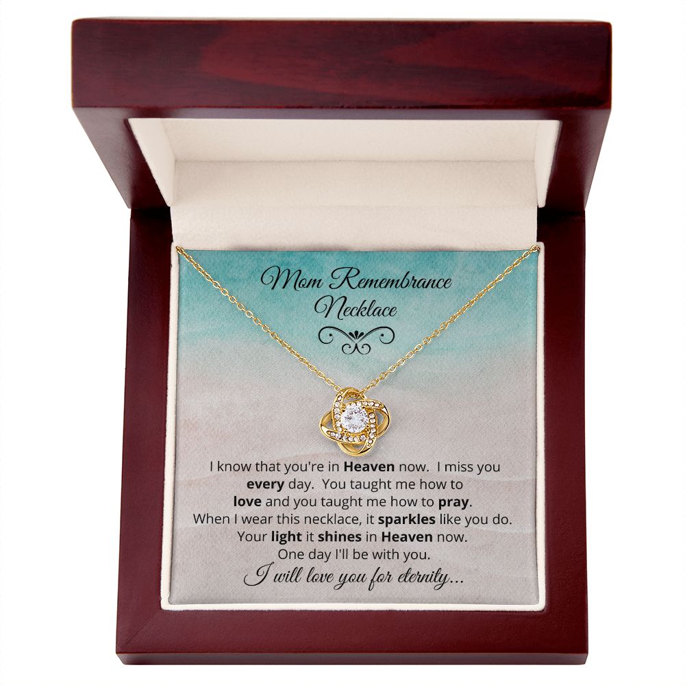 Mom Remembrance Necklace | Love Knot Necklace