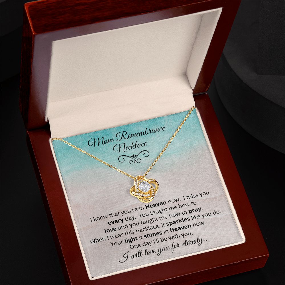 Mom Remembrance Necklace | Love Knot Necklace
