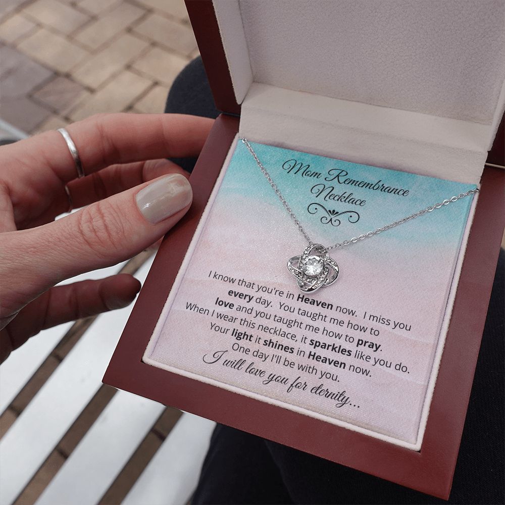 Mom Remembrance Necklace | Love Knot Necklace