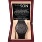 To My Son -,Blessed and Proud - Wooden Watch