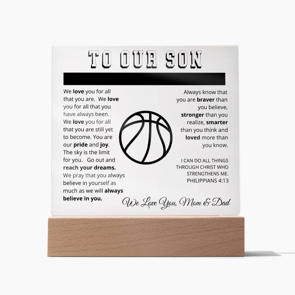 To Our Son - We Believe in You - Printed Acrylic Sign - Basketball