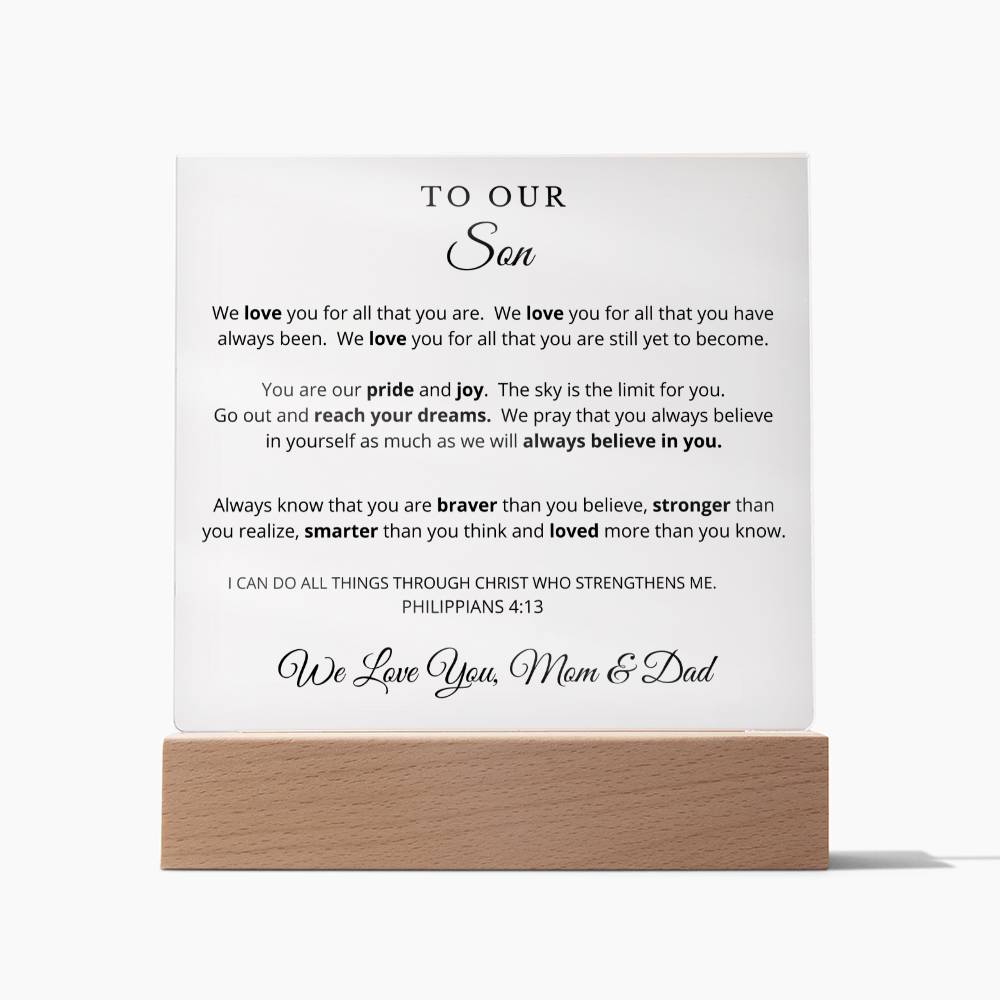 To Our Son - Printed Acrylic Plaque - We Believe in You
