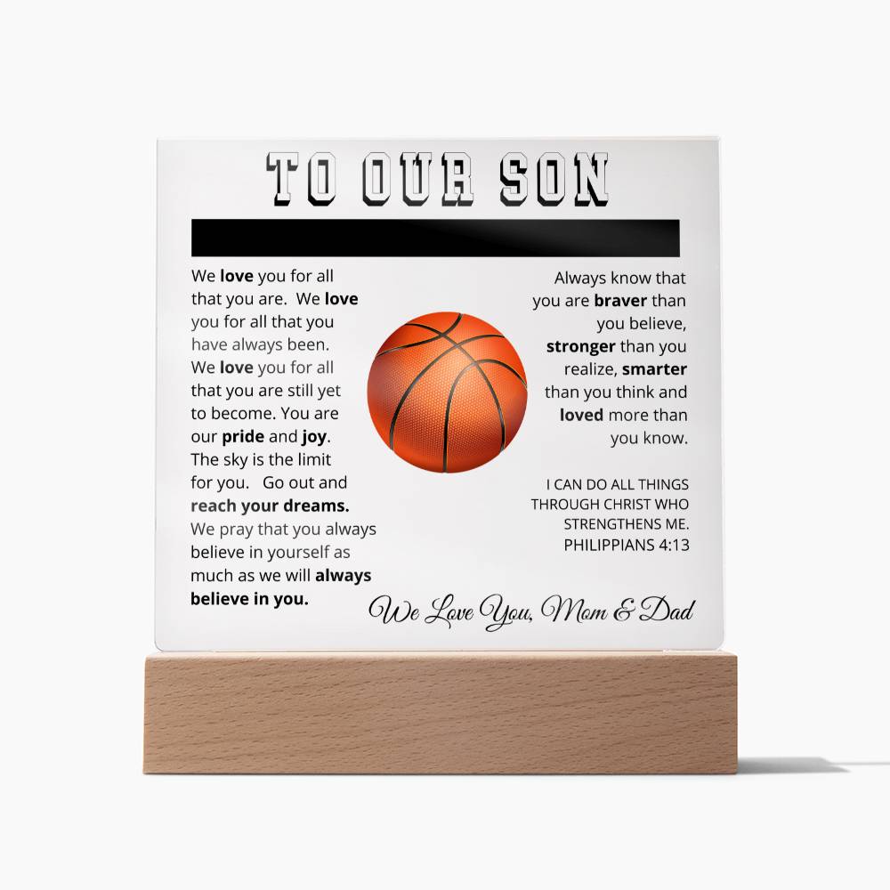 To Our Son - We Believe in You - Printed Acrylic Sign - Basketball
