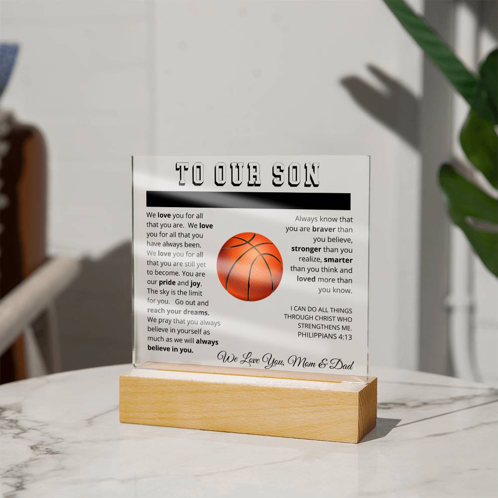 To Our Son - We Believe in You - Printed Acrylic Sign - Basketball