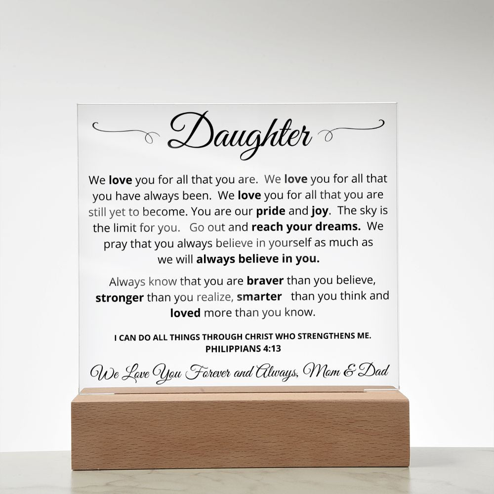Gift for Daughter from Mom and Dad | We Believe in You | Acrylic Plaque with LED Light Base