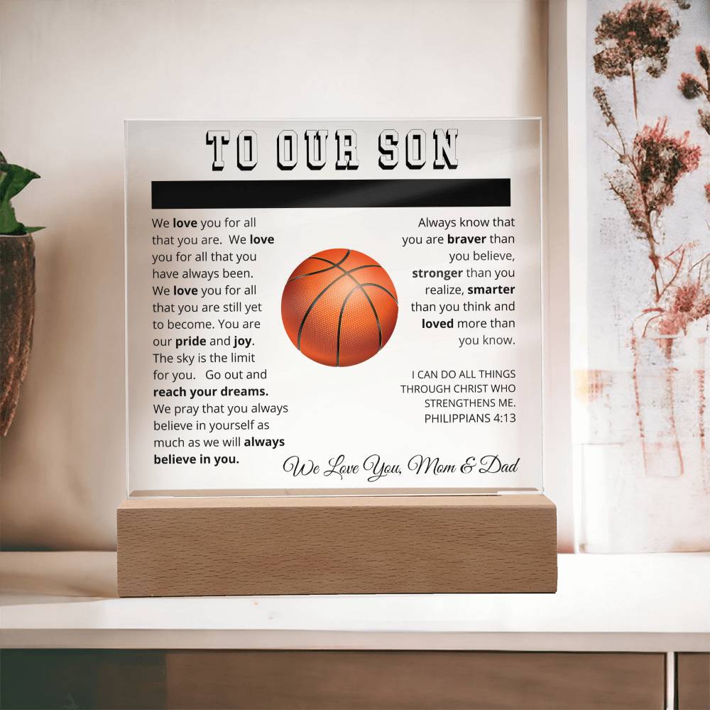 To Our Son - We Believe in You - Printed Acrylic Sign - Basketball