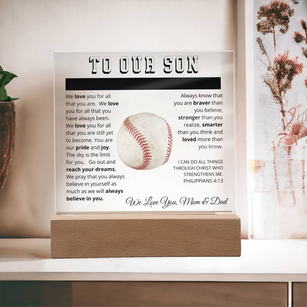 To Our Son - We Believe in You - Printed Acrylic Sign - Baseball