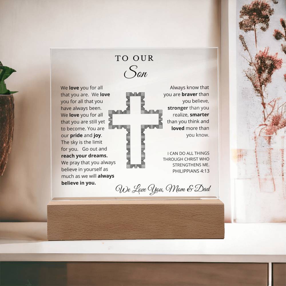To Our Son - We Believe in You - Printed Square Acrylic Plaque
