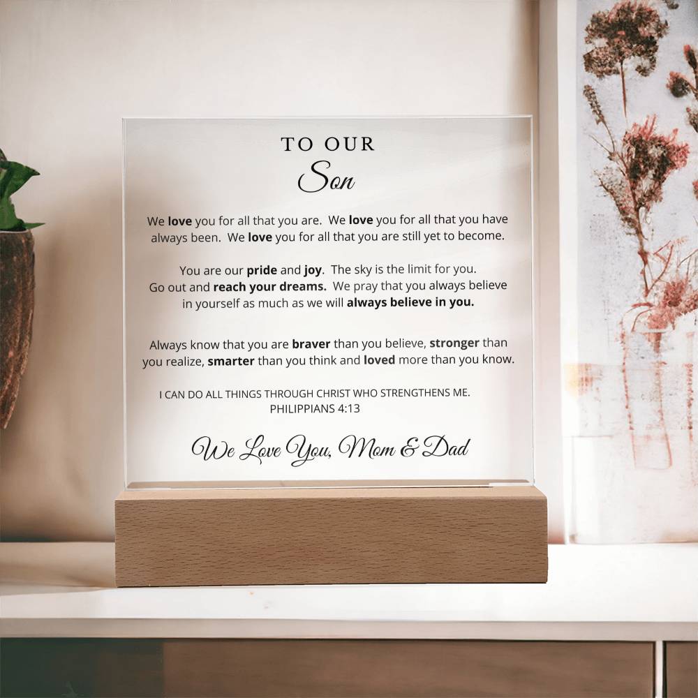 To Our Son - Printed Acrylic Plaque - We Believe in You