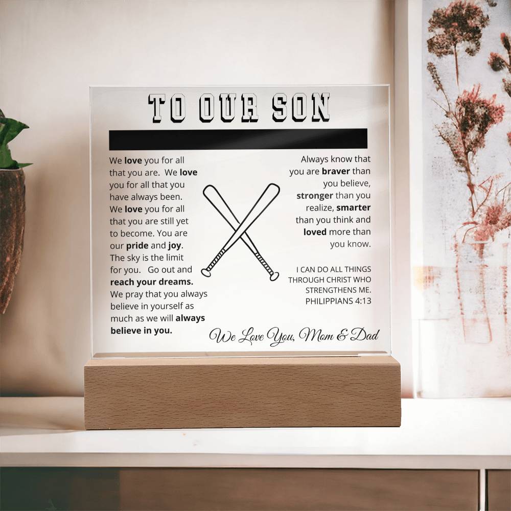 To Our Son - We Believe in You - Printed Acrylic Sign - Baseball Bats