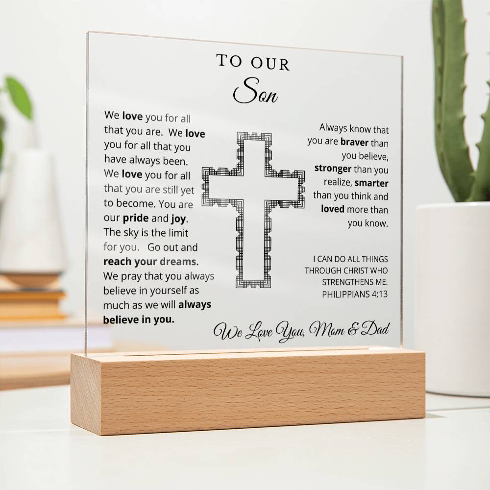 To Our Son - We Believe in You - Printed Square Acrylic Plaque