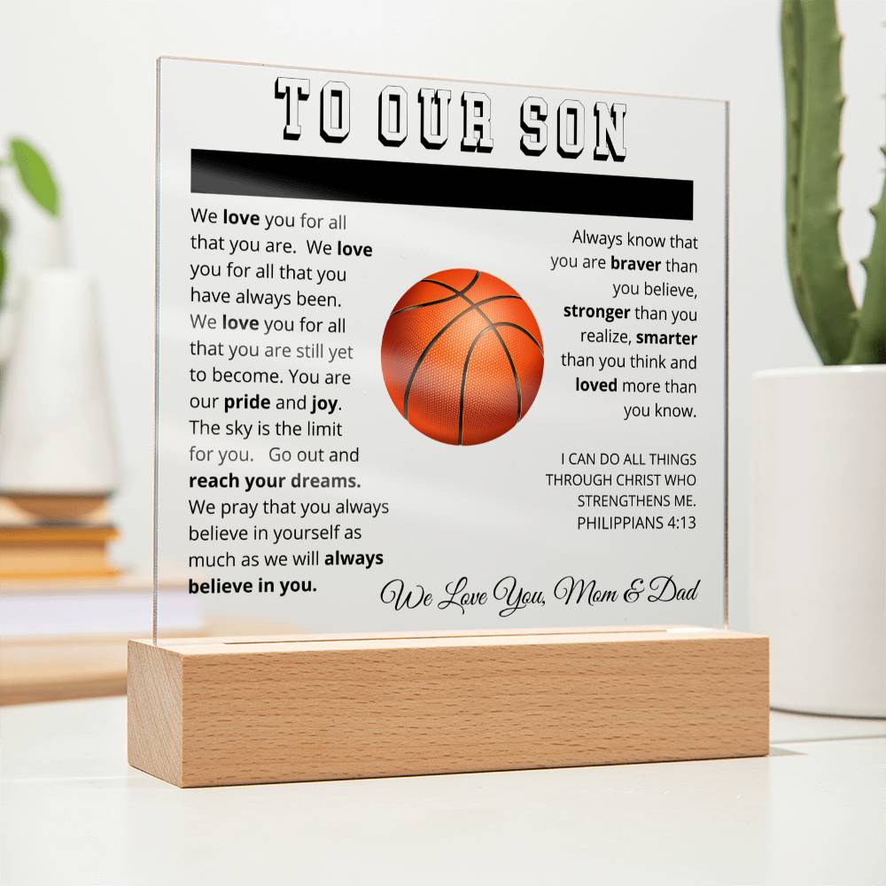 To Our Son - We Believe in You - Printed Acrylic Sign - Basketball