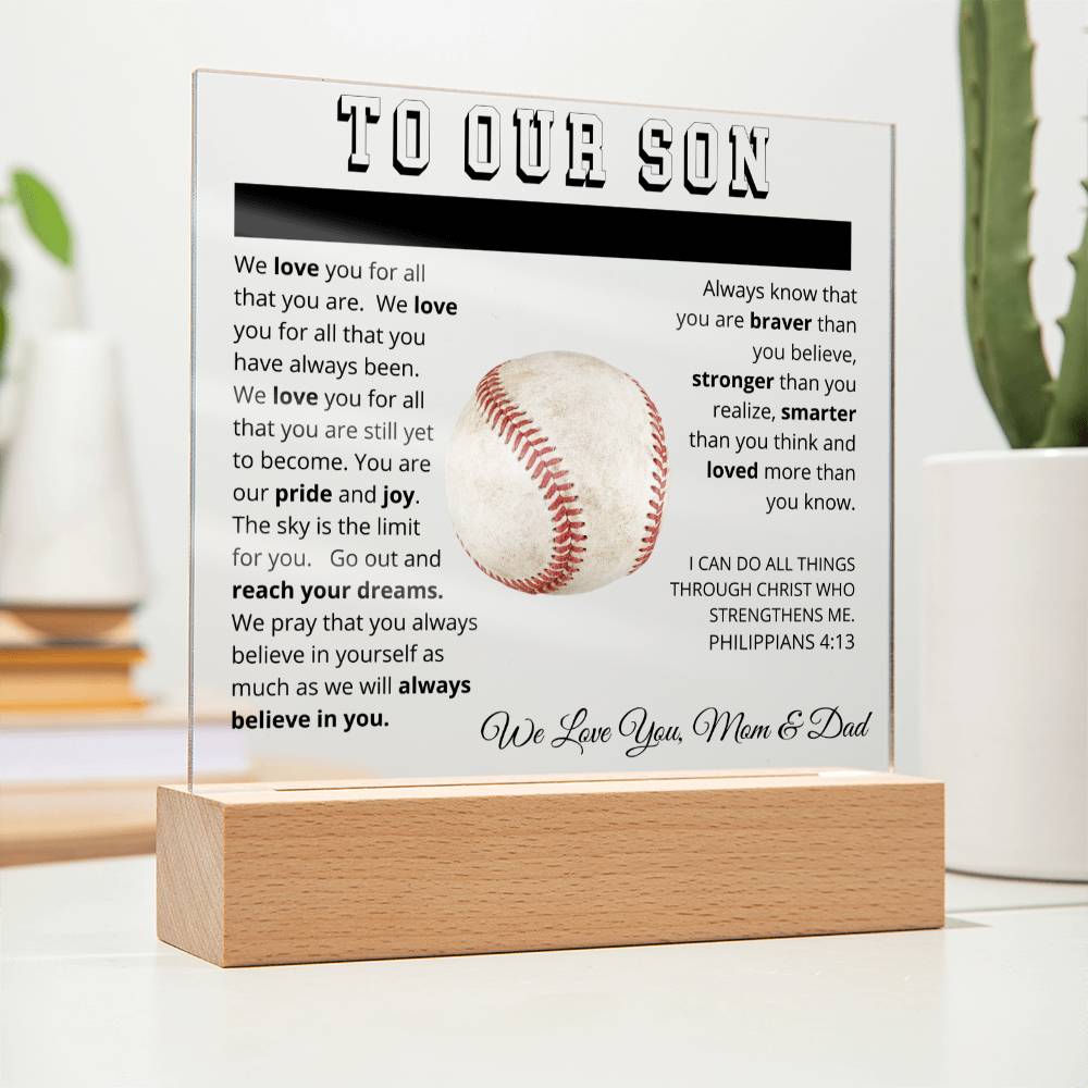 To Our Son - We Believe in You - Printed Acrylic Sign - Baseball