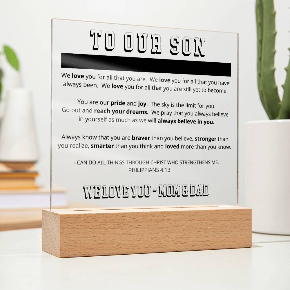 To Our Son - Printed Acrylic Plaque - We Believe in You