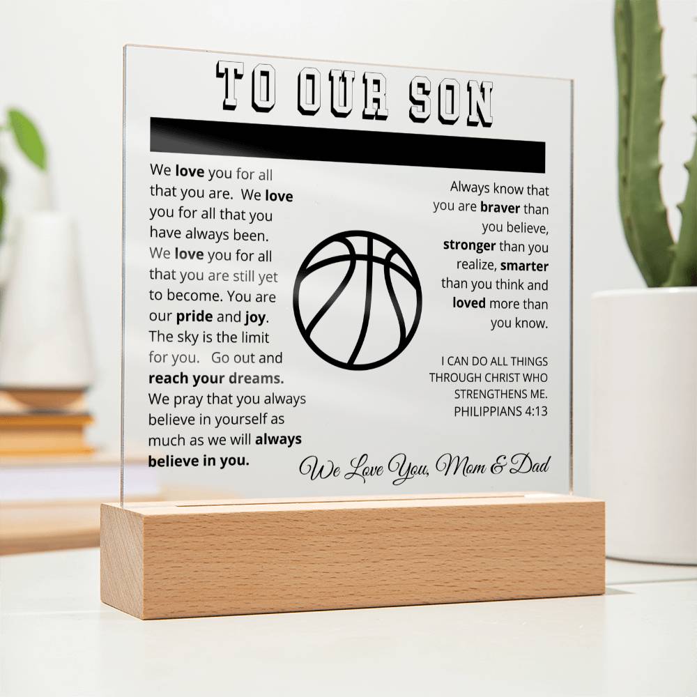 To Our Son - We Believe in You - Printed Acrylic Sign - Basketball
