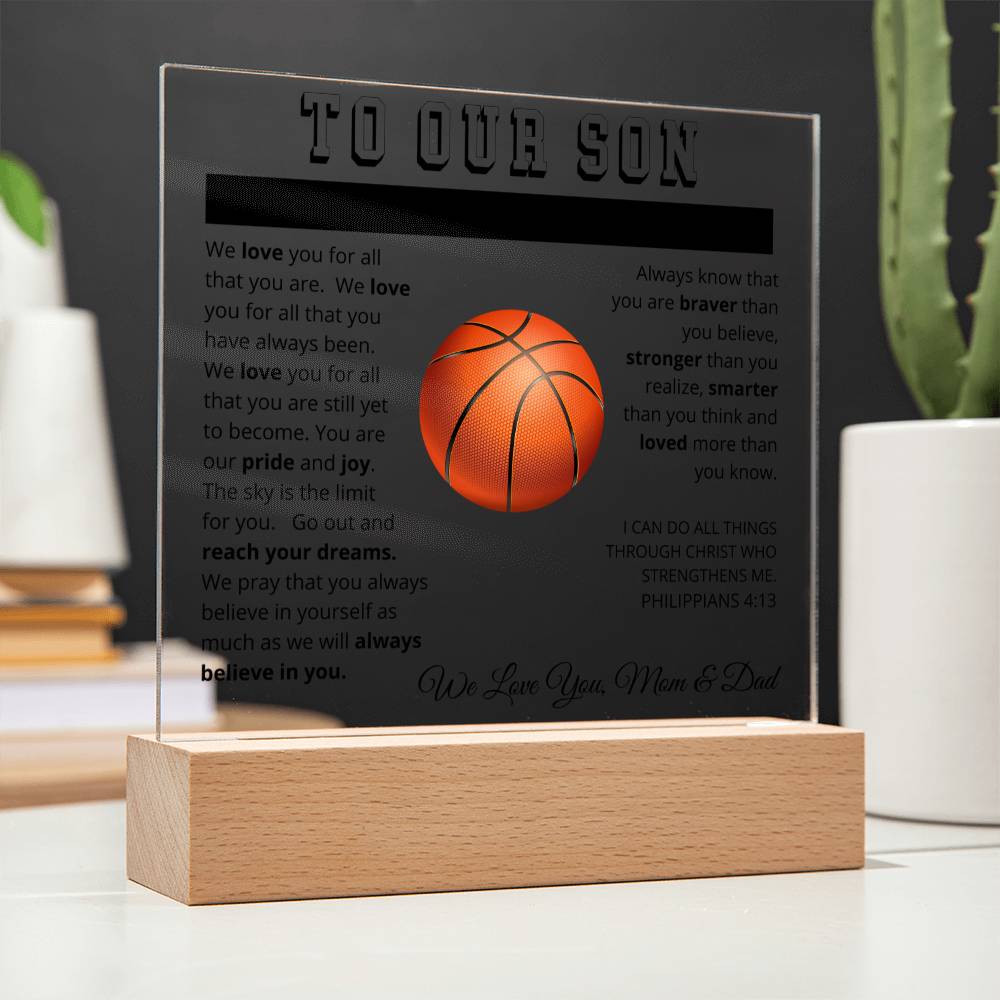 To Our Son - We Believe in You - Printed Acrylic Sign - Basketball
