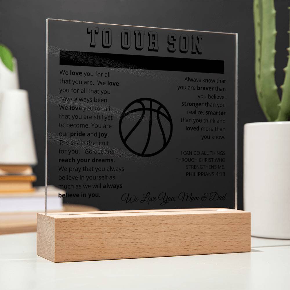 To Our Son - We Believe in You - Printed Acrylic Sign - Basketball