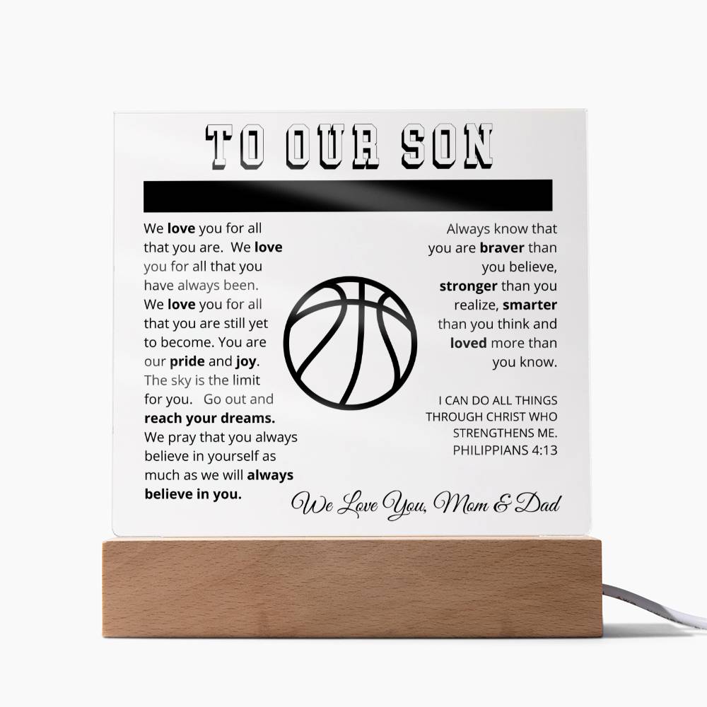 To Our Son - We Believe in You - Printed Acrylic Sign - Basketball