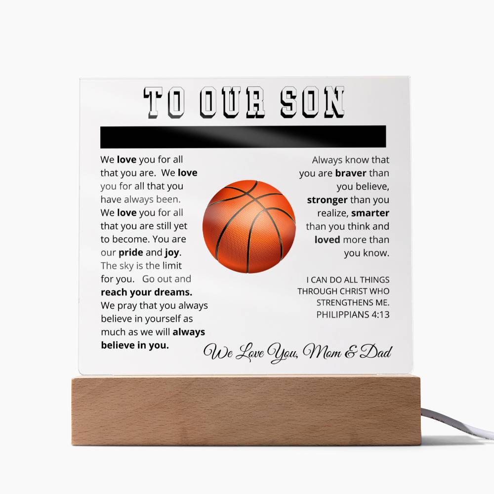 To Our Son - We Believe in You - Printed Acrylic Sign - Basketball