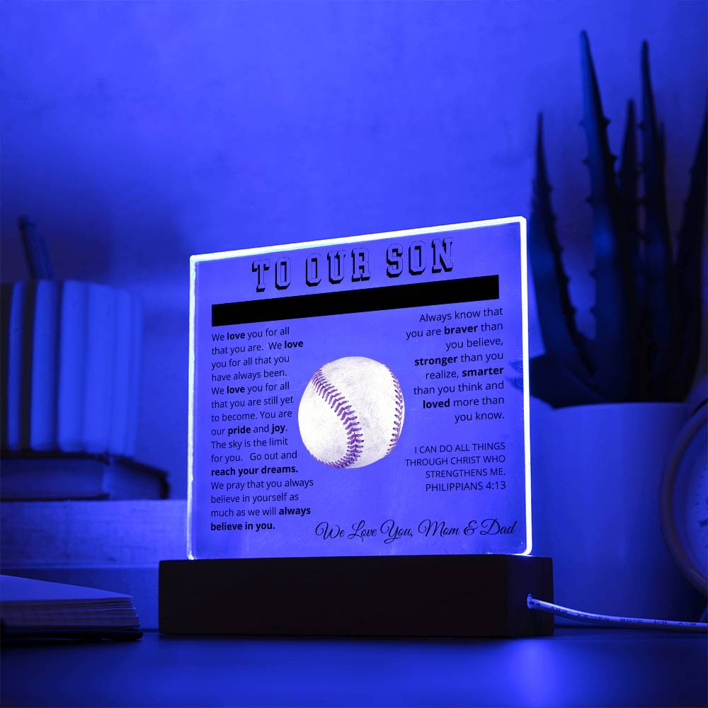 To Our Son - We Believe in You - Printed Acrylic Sign - Baseball