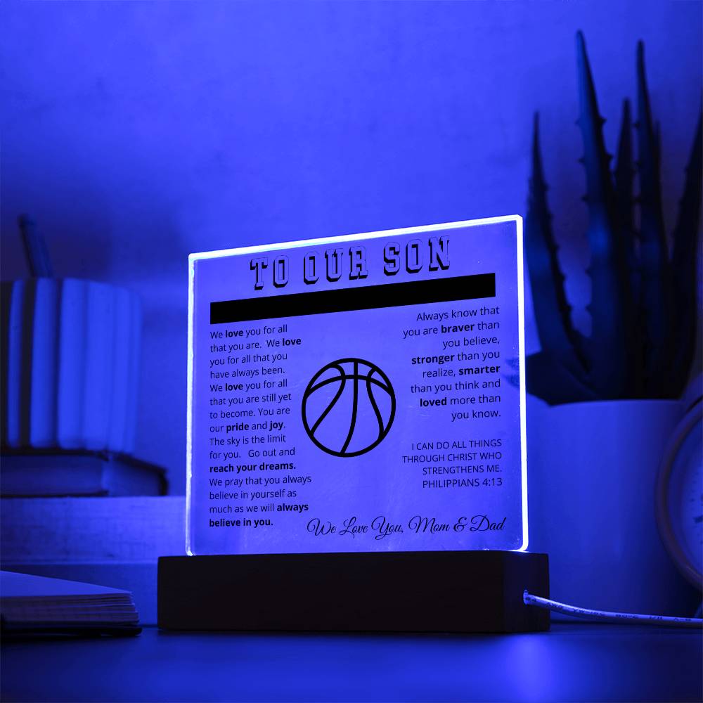 To Our Son - We Believe in You - Printed Acrylic Sign - Basketball