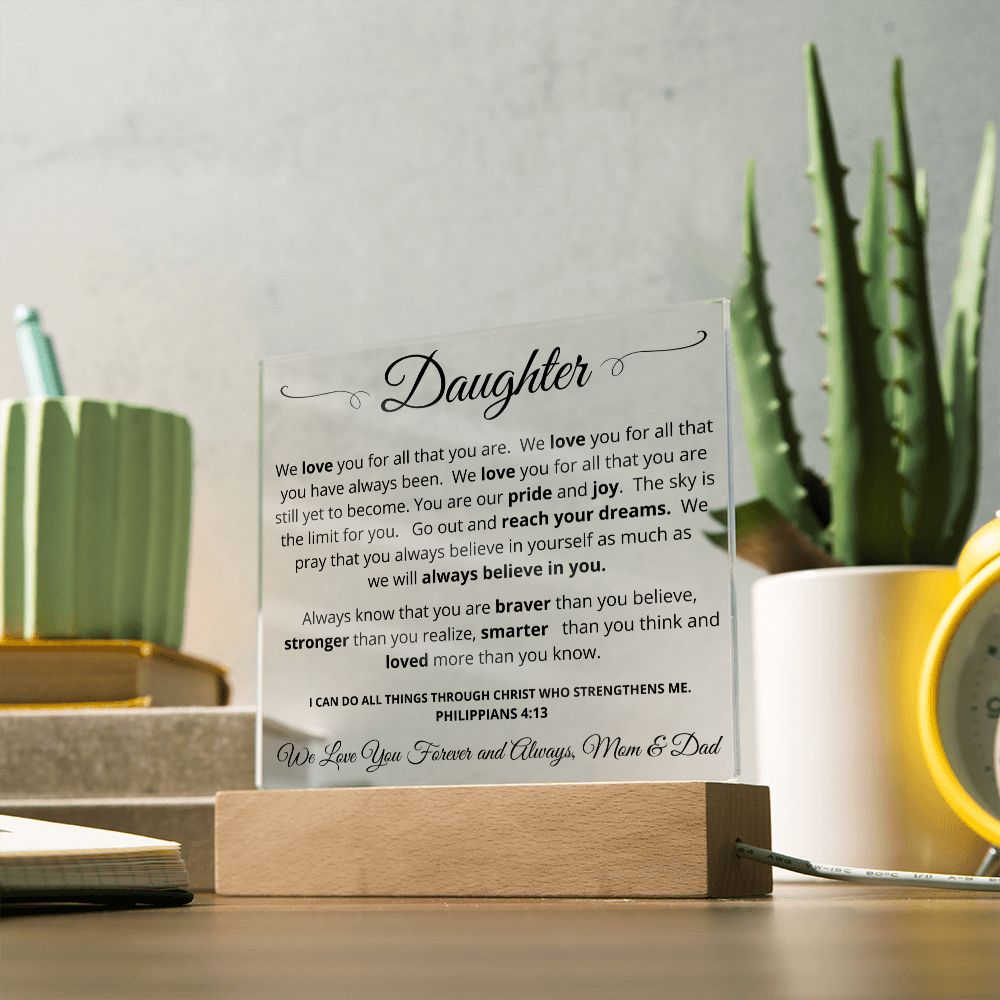 Gift for Daughter from Mom and Dad | We Believe in You | Acrylic Plaque with LED Light Base