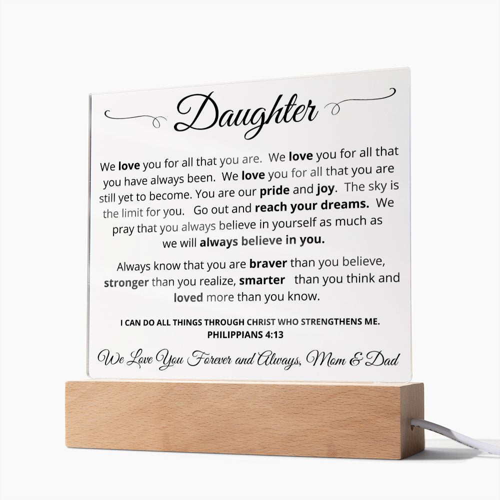 Gift for Daughter from Mom and Dad | We Believe in You | Acrylic Plaque with LED Light Base