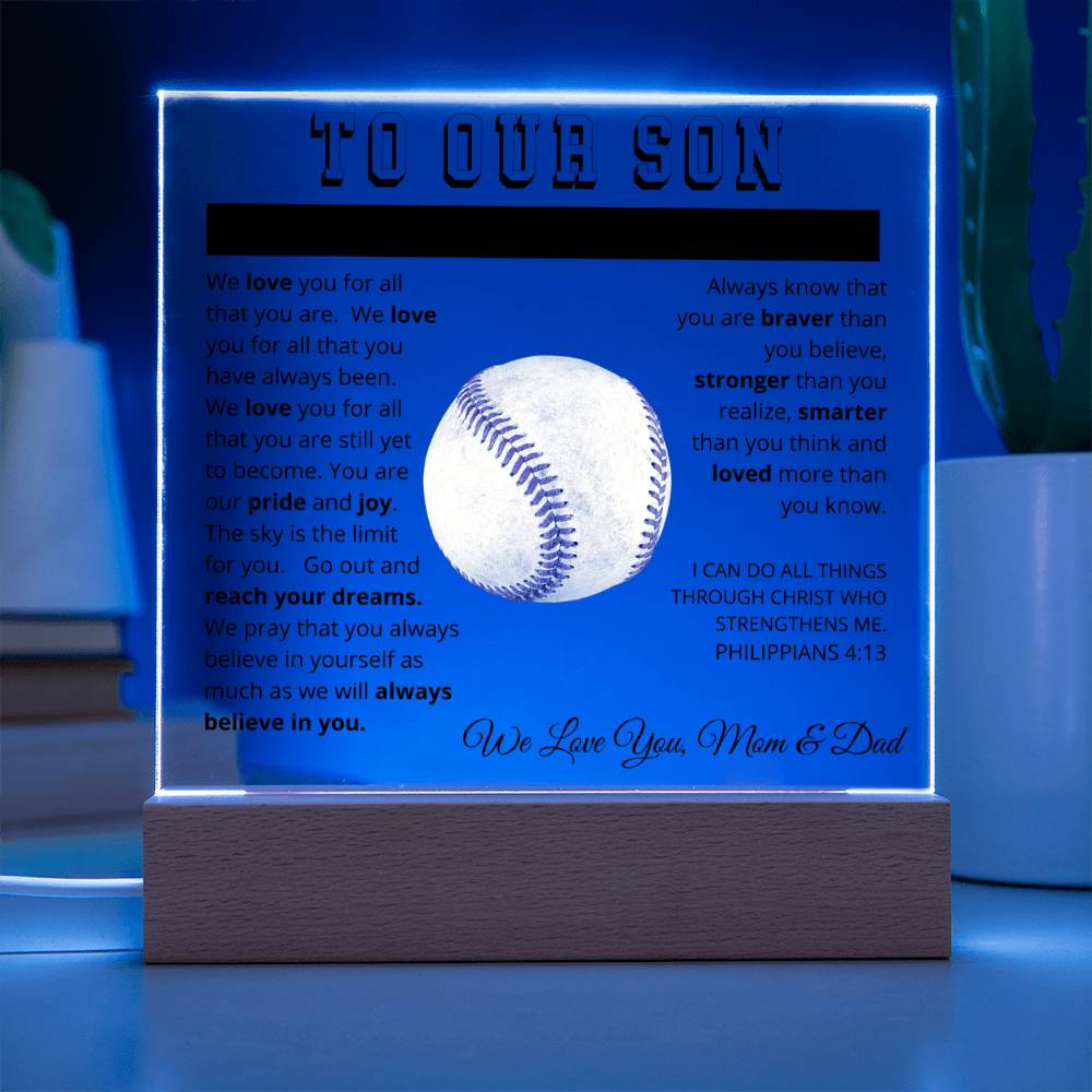 To Our Son - We Believe in You - Printed Acrylic Sign - Baseball