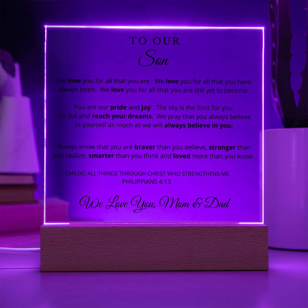 To Our Son - Printed Acrylic Plaque - We Believe in You