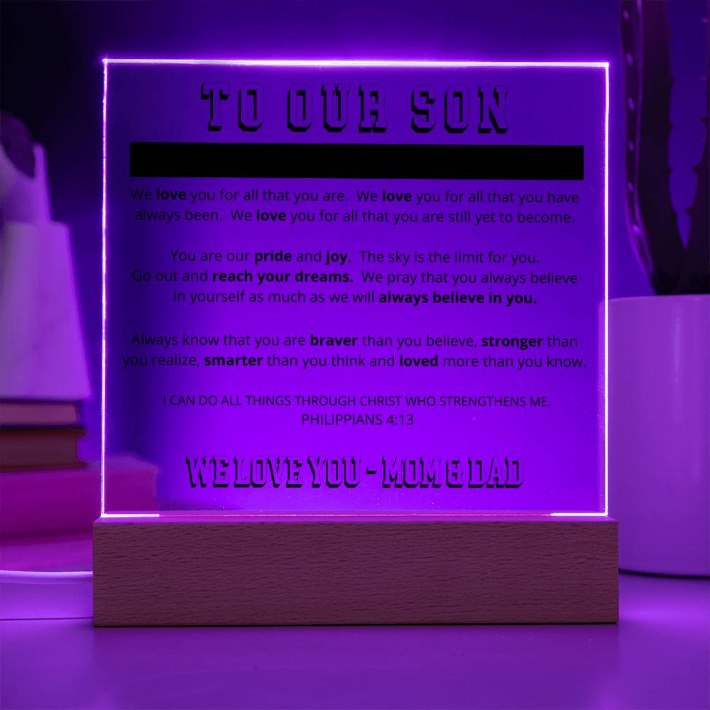 To Our Son - Printed Acrylic Plaque - We Believe in You