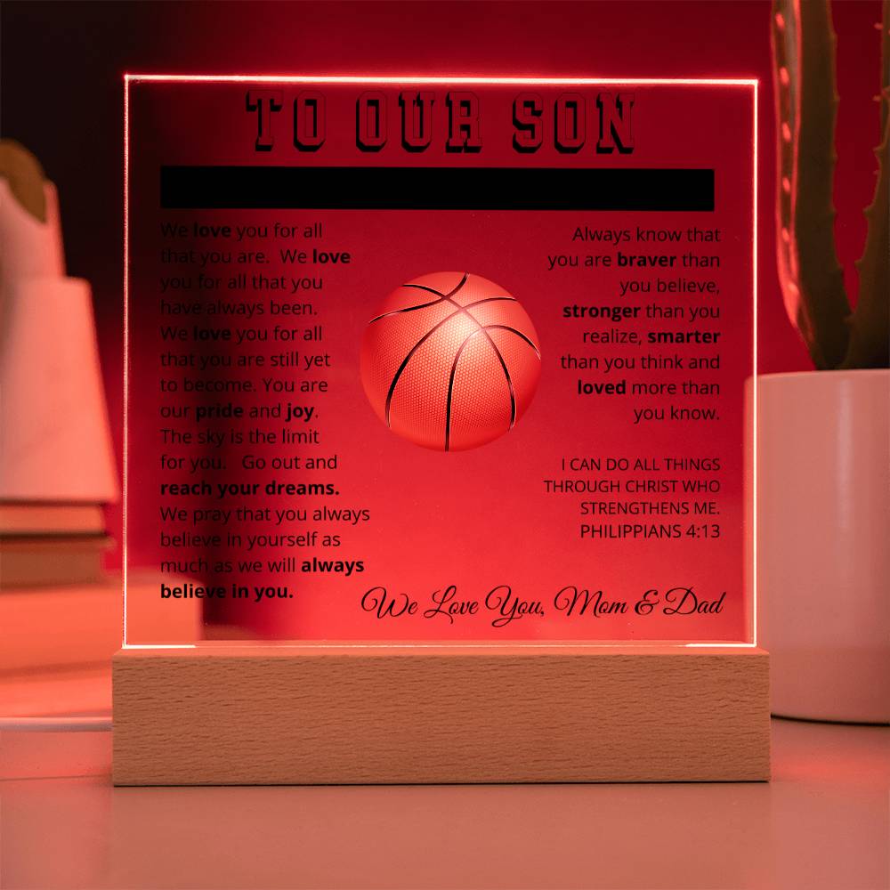To Our Son - We Believe in You - Printed Acrylic Sign - Basketball