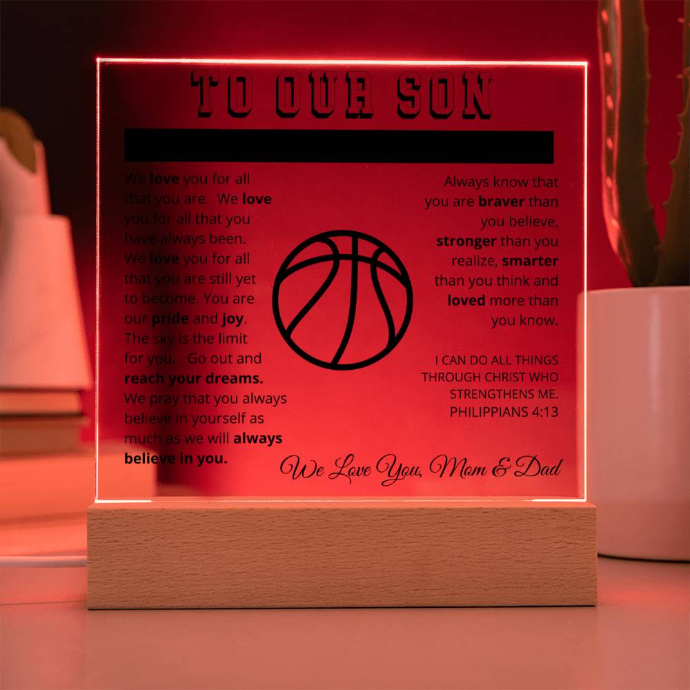 To Our Son - We Believe in You - Printed Acrylic Sign - Basketball